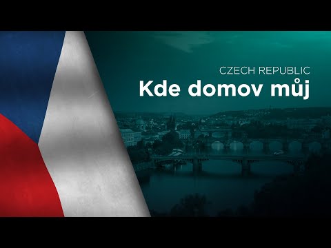 National Anthem of Czech Republic - Kde domov můj