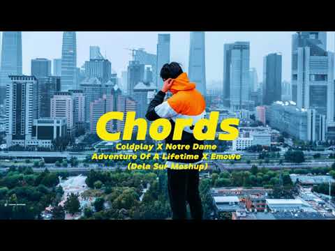 Coldplay x Notre Dame - Adventure of a Lifetime x Emowe (Dela sur Mashup)