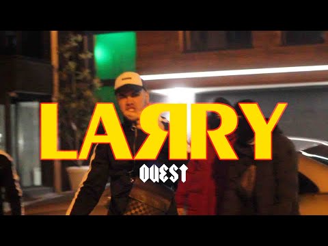 OUEST - LARRY [Prod. Vandaw] [Official Video]
