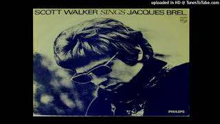 Scott Walker - If You Go Away   1969