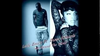 Loick Essien Ft. Dawn Richards - All Around The World