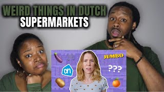 🇳🇱 10 WEIRD THINGS IN DUTCH SUPERMARKETS | American Couple Reacts to The Netherlands Culture