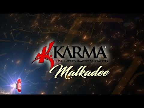Karma Band - Malkadee