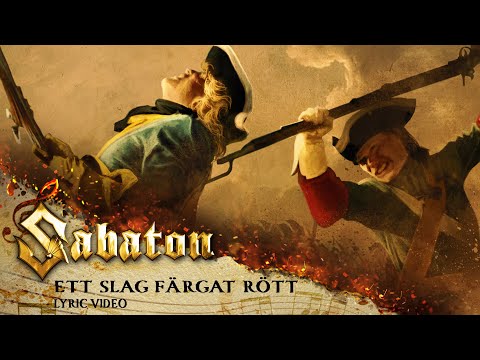 SABATON - Ett Slag Färgat Rött (Official Lyric Video)