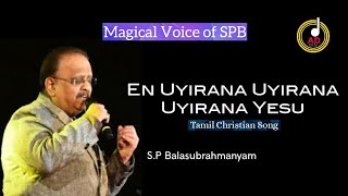 En Uyiranae Yesu By SPB  Super Hit Tamil Song
