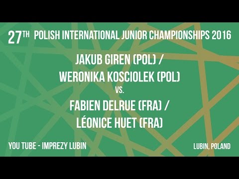 #PJ2016 - XD - Jakub Giren/Weronika Kosciolek vs Fabien Delrue/Leonice Huet