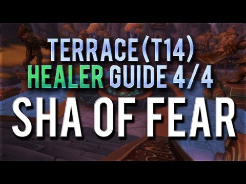 "Sha of Fear" [HEALER] Guide → Boss 4/4 in Terrace of Endless Springs