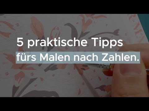 5 Tipps für Malen nach Zahlen