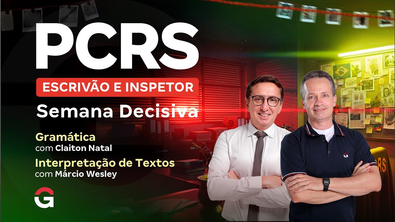 Concurso PC RS Escrivão e Inspetor: Semana Decisiva | Gramática e Interpretação de Textos