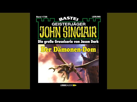 Kapitel 7 - Der Dämonen-Dom (2. Teil) - John Sinclair, Band 1738