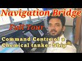 Navigation Bridge Tour Of A Chemical Tanker Ship Command Centre Of A Ship Fully Explained
