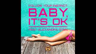 FYI ft. Alexandra Stan - Baby, It's Ok (Bodybangers Remix) (Audio) HD