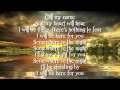 Michael W. Smith - I Will Be Here For You Lyrics.f