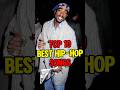10 BEST Hip Hop Rap Songs Hiphop Rap Top10 90s