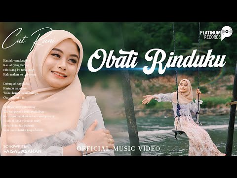 Cut Rani - Obati Rinduku (Official Music Video)