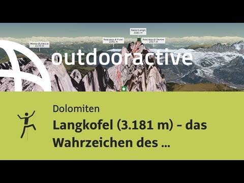 Alpinklettertour in den Dolomiten: Langkofel (3.181 m) - das Wahrzeichen des Grödnertales