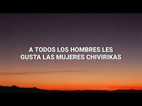 Chivirika letra /  ( lyrics) - Yailin la más viral , El villano RD