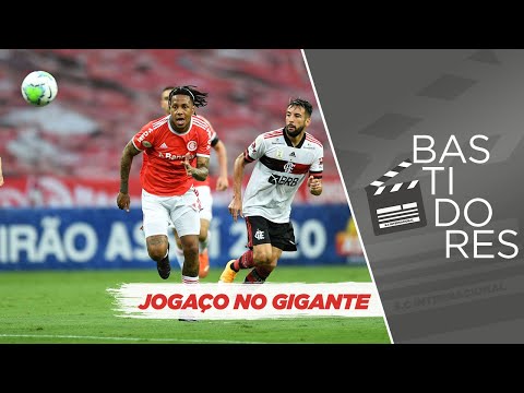 Bastidores: Inter 2x2 Flamengo - Brasileirão/18ª rodada