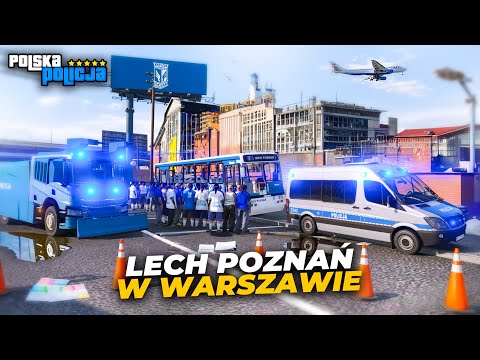 Polska Policja - Mecz Legii z Lechem💀| Oddziały Prewencji Policji | LSPDFR
