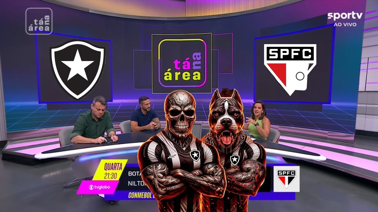 TÁ NA ÁREA / BOTAFOGO X SÃO PAULO! LIBERTADORES QUARTAS DE FINAIS.