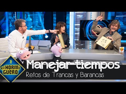 ¿Cómo manejan los tiempos María León y Salva Reina? Trancas y Barrancas lo muestran - El Hormiguero
