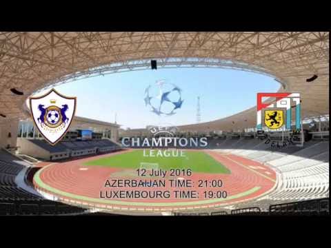 UEFA CL Qarabag FK vs F91 Dudelange PROMO (2016 by LTV)