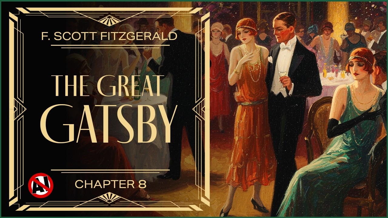 The Great Gatsby, Chapter 8, by F. Scott Fitzgerald. Audiobook with Subtitles