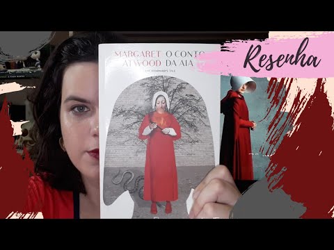 RESENHA #159: O CONTO DA AIA | THE HANDMAID'S TALE de MARGARET ATWOOD