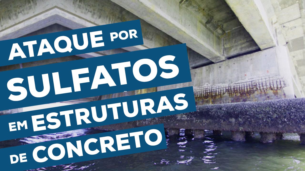 Ataque por sulfatos em estruturas de concreto