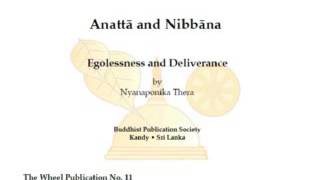 Anatta and Nibbana   Nyanaponika Thera