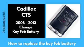 Cadillac CTS Key Fob Battery Replacement (2008 - 2013)
