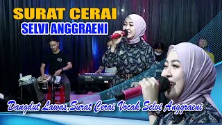 Download lagu Dangdut Lawas Surat Cerai Cover Selvi Anggraeni mp3