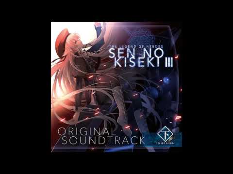 Sen no Kiseki III OST (Second Volume) - One-Way to the Netherworld