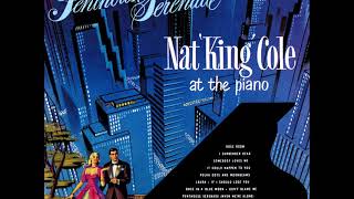 Nat &quot;King&quot; Cole (piano) – When We&#39;re Alone (Penthouse Serenade), 1952
