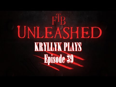 FTB Unleashed - Ep. 39 - Veterans\Remembrance Day