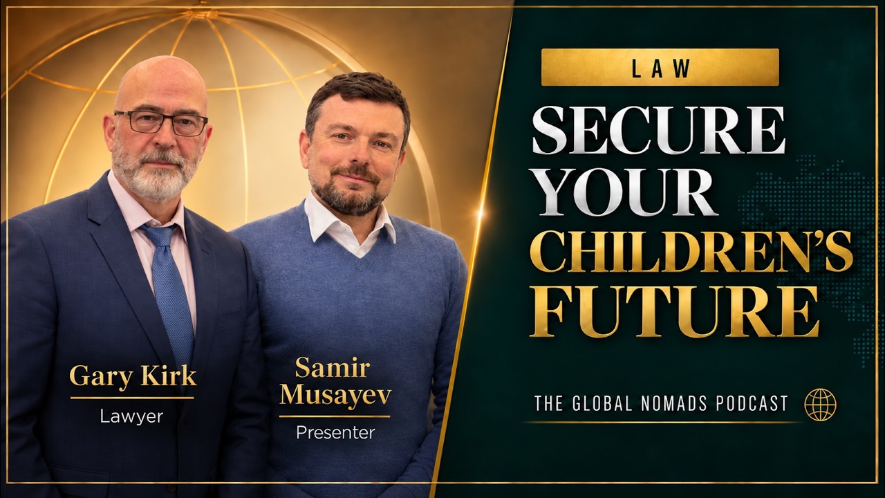 Why a Will Is Your Family's Lifeline with Gary Kirk, an episode of The Global Nomads' Podcast