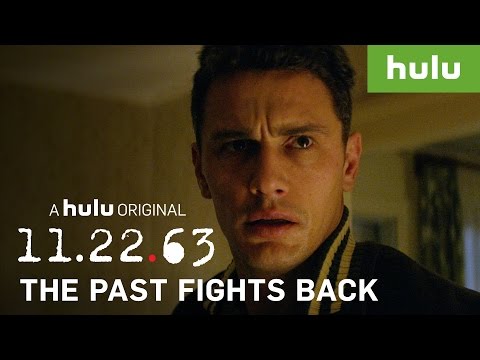 11.22.63 Season 1 (Promo 'Every Time The Past Fights Back')