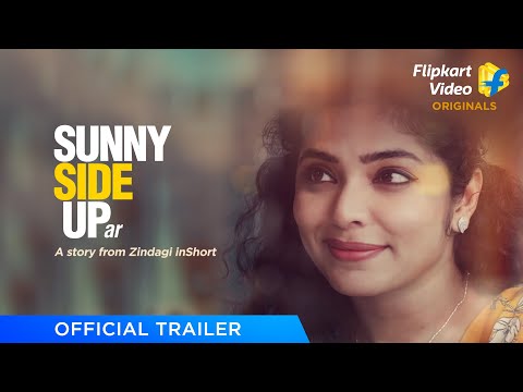 Sunny Side Upar | Official Trailer | Zindagi inShort | Flipkart Video Originals​ — Zindagi inShort