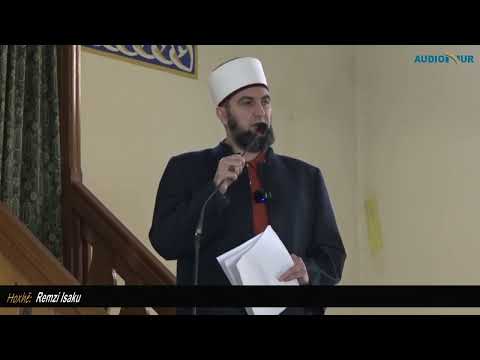 Mos rrini me ata që tallen me fenë e Zotit - Hoxhë Remzi Isaku - Hutbe