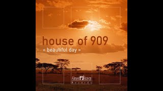 House Of 909 - Children We Were (Original Mix)