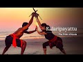 Kalaripayattu CatchTheRhythm Kerala 365 Kerala Tourism