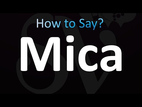 How to Pronounce Mica (Correctly!)