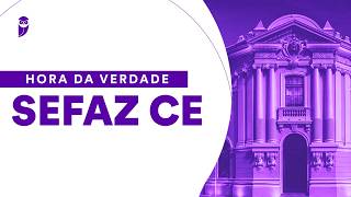 Hora da Verdade SEFAZ CE: Direito Financeiro - Prof. Luciana Marinho