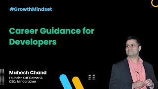 Career Guidance for Developers - Growth Mindset Show