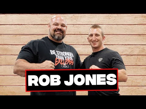 BE STRONGER THAN YOUR EXCUSES FT. ROB JONES | SHAW STRENGTH PODCAST EP.27