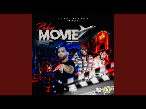 Movie (feat. Cuban Xantanna & Cuban Blockboy)