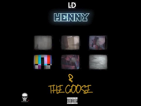 JOHN D THE VILLIN X LARO DON - Henny & the Goose (Official Audio)