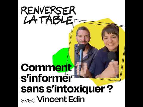 Comment s'informer sans s'intoxiquer