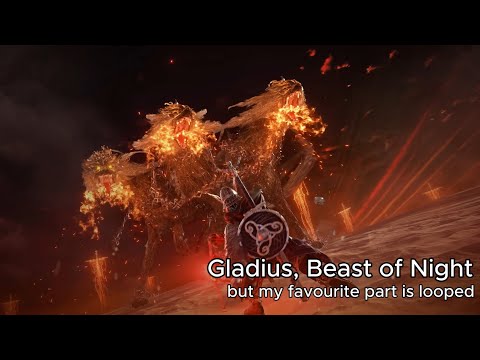 Gladius Beast of Night's theme but my favourite part looped