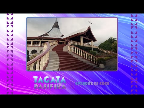 Tagata Pasifika 2025 Episode 22